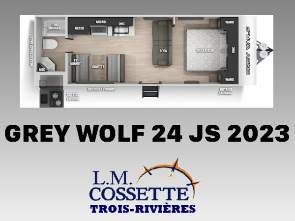 Grey Wolf 24 JS 2023-LM Cossette inc. vr-roulotte-fifth wheel-cargo-arctic wolf -cherokee-grey wolf-wolf pup-kodiak cub-aspen trail-dutchmen-forest river-freedom express select-coachmen-apex nano -Trois-Rivières