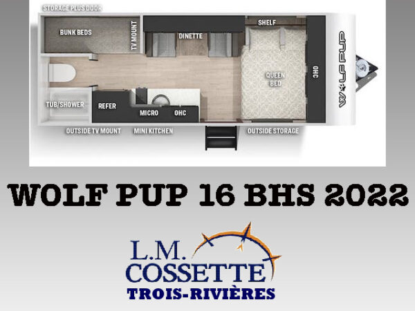 Wolf Pup 16 BHS 2022-LM Cossette inc. vr-roulotte-fifth wheel-cargo-arctic wolf -Remote-Clipper-cherokee-grey wolf-wolf pup-kodiak cub-aspen trail-dutchmen-forest river-freedom express select-coachmen-apex nano -Trois-Rivières