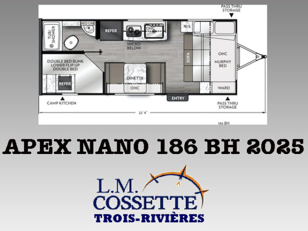 Apex Nano 186 BH 2025-LM Cossette inc. vr-roulotte-fifth wheel-cargo-arctic wolf -Remote-Clipper-cherokee-grey wolf-wolf pup-kodiak cub-aspen trail-dutchmen-forest river-freedom express select-coachmen-apex nano -Trois-Rivières