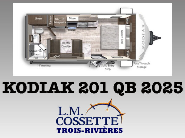 Kodiak 201 QB 2025-LM Cossette inc. vr-roulotte-fifth wheel-cargo-arctic wolf -Remote-Clipper-cherokee-grey wolf-wolf pup-kodiak cub-aspen trail-dutchmen-forest river-freedom express select-coachmen-apex nano -Trois-Rivières