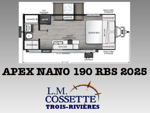 Apex Nano 190 RBS 2025-LM Cossette inc. vr-roulotte-fifth wheel-cargo-arctic wolf -Remote-Clipper-cherokee-grey wolf-wolf pup-kodiak cub-aspen trail-dutchmen-forest river-freedom express select-coachmen-apex nano -Trois-Rivières