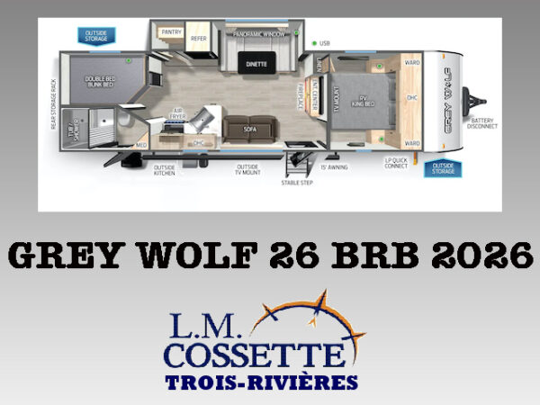 Grey Wolf 26 BRB 2026-LM Cossette inc. vr-roulotte-fifth wheel-cargo-arctic wolf -Remote-Clipper-cherokee-grey wolf-wolf pup-kodiak cub-aspen trail-dutchmen-forest river-freedom express select-coachmen-apex nano -Trois-Rivières