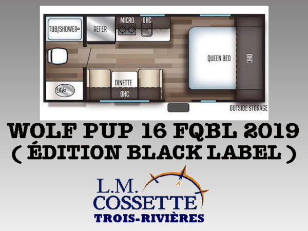 Wolf Pup 16 FQBL 2019 ( Édition Black Label ) -LM Cossette inc. vr-roulotte-fifth wheel-cargo-arctic wolf -Remote-Clipper-cherokee-grey wolf-wolf pup-kodiak cub-aspen trail-dutchmen-forest river-freedom express select-coachmen-apex nano -Trois-Rivières