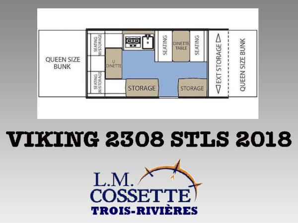 Viking 2308 STLS 2018-LM Cossette inc. vr-roulotte-fifth wheel-cargo-arctic wolf -Remote-Clipper-cherokee-grey wolf-wolf pup-kodiak cub-aspen trail-dutchmen-forest river-freedom express select-coachmen-apex nano -Trois-Rivières