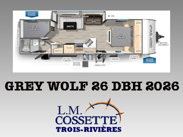 Grey Wolf 26 DBH 2026-LM Cossette inc. vr-roulotte-fifth wheel-cargo-arctic wolf -Remote-Clipper-cherokee-grey wolf-wolf pup-kodiak cub-aspen trail-dutchmen-forest river-freedom express select-coachmen-apex nano -Trois-Rivières