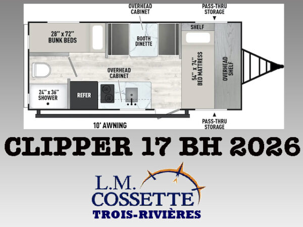 Clipper 17 BH 2026-LM Cossette inc. vr-roulotte-fifth wheel-cargo-arctic wolf -Remote-Clipper-cherokee-grey wolf-wolf pup-kodiak cub-aspen trail-dutchmen-forest river-freedom express select-coachmen-apex nano -Trois-Rivières