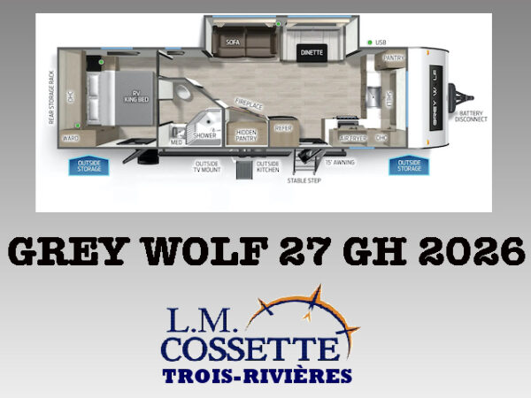 Grey Wolf 27 GH 2026-LM Cossette inc. vr-roulotte-fifth wheel-cargo-arctic wolf -Remote-Clipper-cherokee-grey wolf-wolf pup-kodiak cub-aspen trail-dutchmen-forest river-freedom express select-coachmen-apex nano -Trois-Rivières-fond-fond-fond